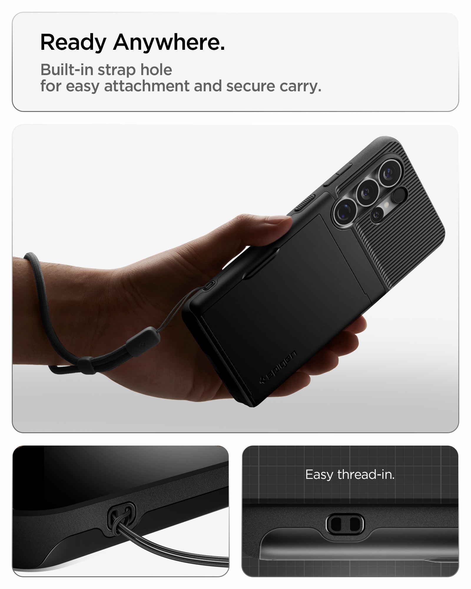 ACS11036 - Galaxy S26 Ultra Slim Armor CS in Black showing ready anywhere. Built in strap hole for easy attachment and secure carry