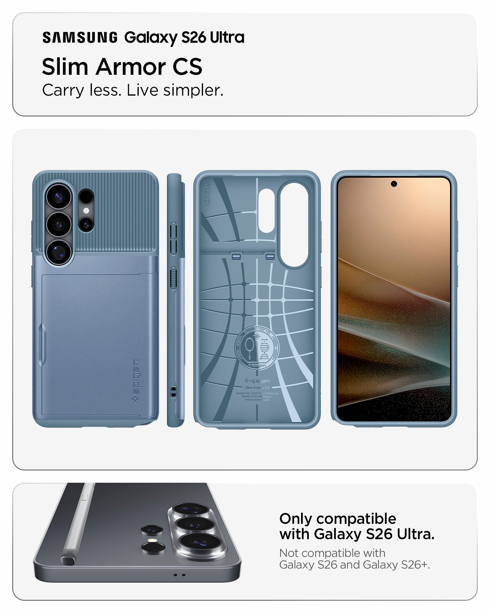 ACS11225 - Galaxy S26 Ultra Slim Armor CS in Light Blue showing carry less live simpler and compatibility