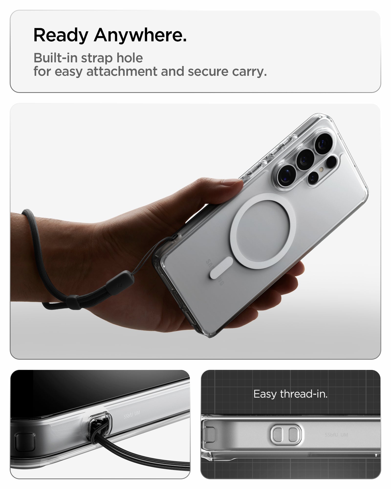 ACS10958 - Galaxy S26 Ultra Case Ultra Hybrid (Mag Fit) Crystal Clear showing ready anywhere. built in strap hole for easy attachment and secure carry