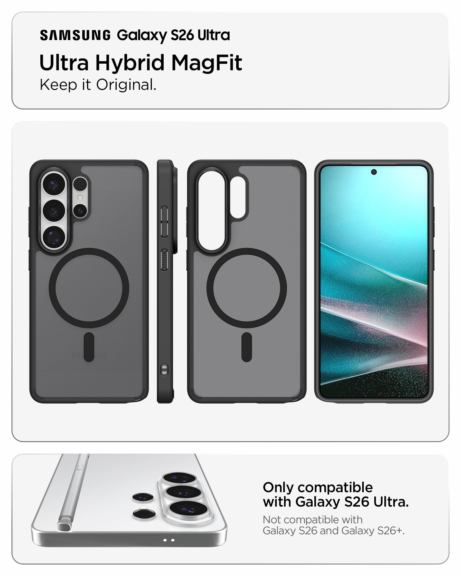 ACS10960 - Galaxy S26 Ultra Case Ultra Hybrid (Mag Fit) Frost Black showing keep it original ultra hybrid magfit