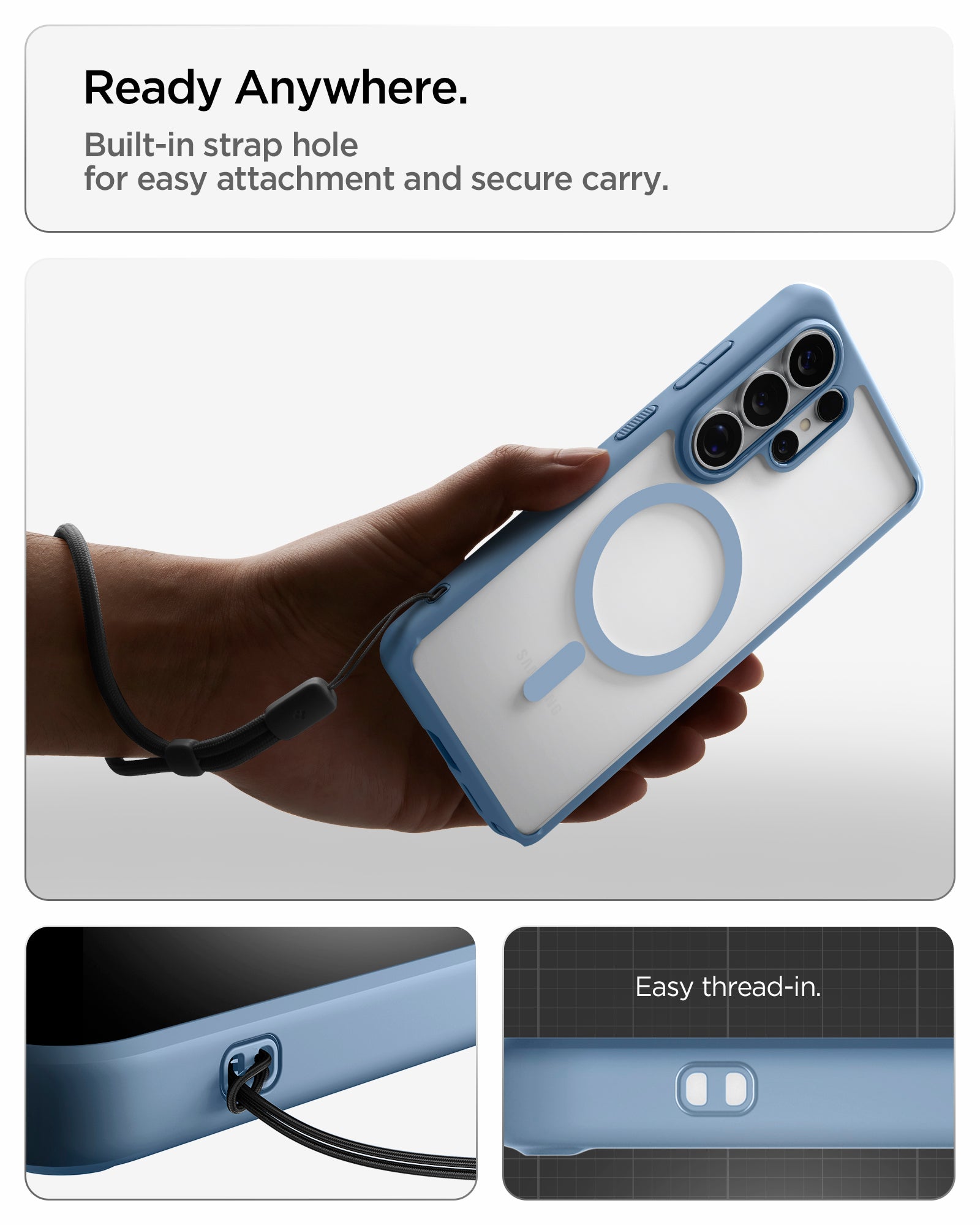 ACS11160 - Galaxy S26 Ultra Case Ultra Hybrid (Mag Fit) Light Blue showing ready anywhere. built in strap hole for easy attachment and secure carry