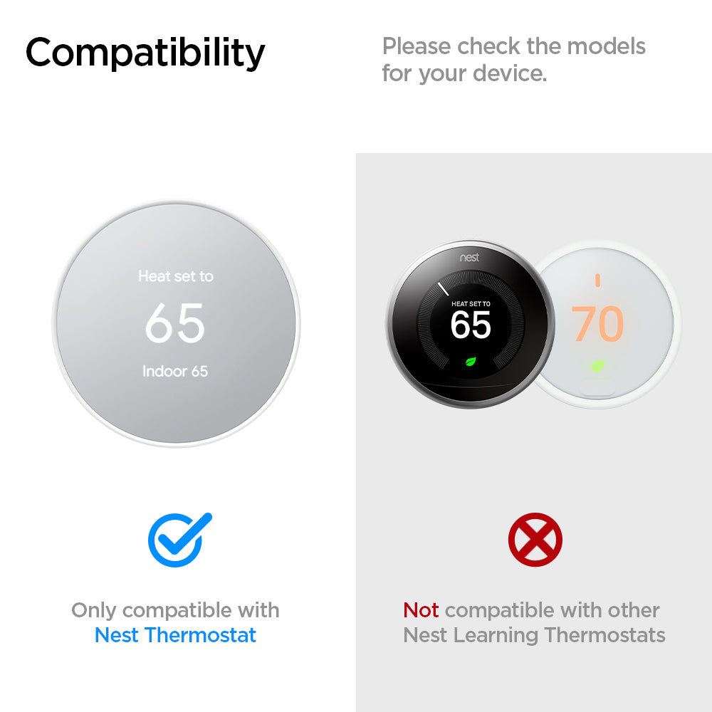 AHP02763 - Google Nest Thermostat Wall Plate in white showing the compatibility. Please check the models for your device. Only compatible with Nest Thermostat and Not compatible with other Nest Learning Thermostats