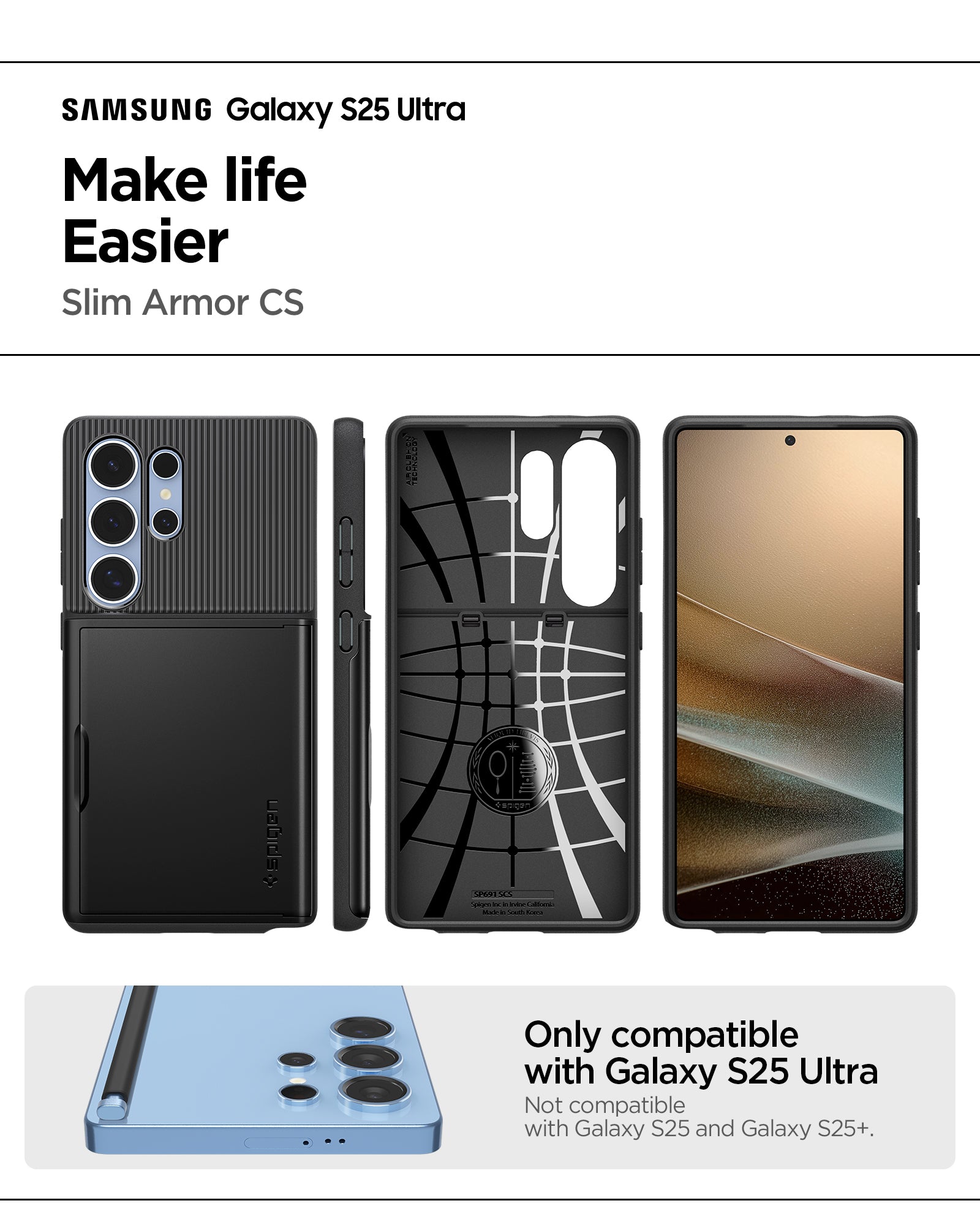ACS08967 - Galaxy S25 Ultra Case Slim Armor CS in Black showing the compatibility. Only compatible with Galaxy S25 Ultra and not compatible with Galaxy S25 and Galaxy S25+
