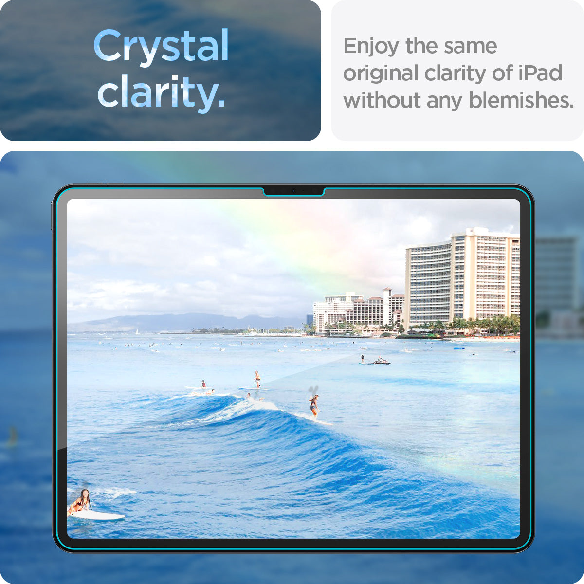 AGL07803 - iPad Air 12.9-inch GLAS.tR EZ FIT in Clear showing the crystal clarity. Enjoy the same original clarity of iPad without any blemishes