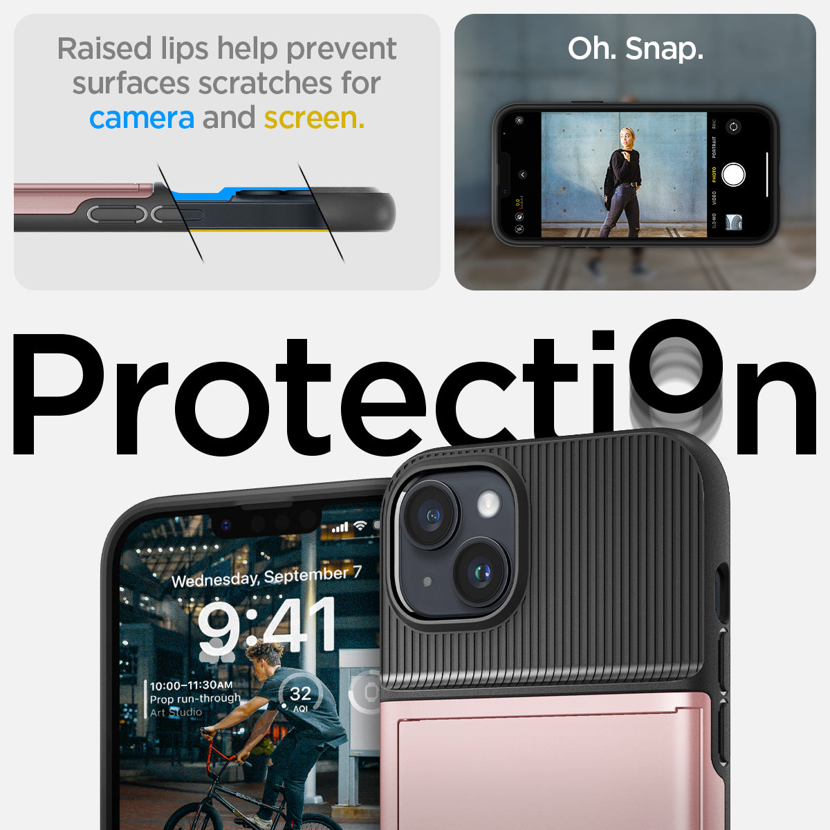 ACS04912 - iPhone 14 Plus Case Slim Armor CS in rose gold showing protection Oh, snap. Raised lips help prevent surfaces scratches for camera and screen.