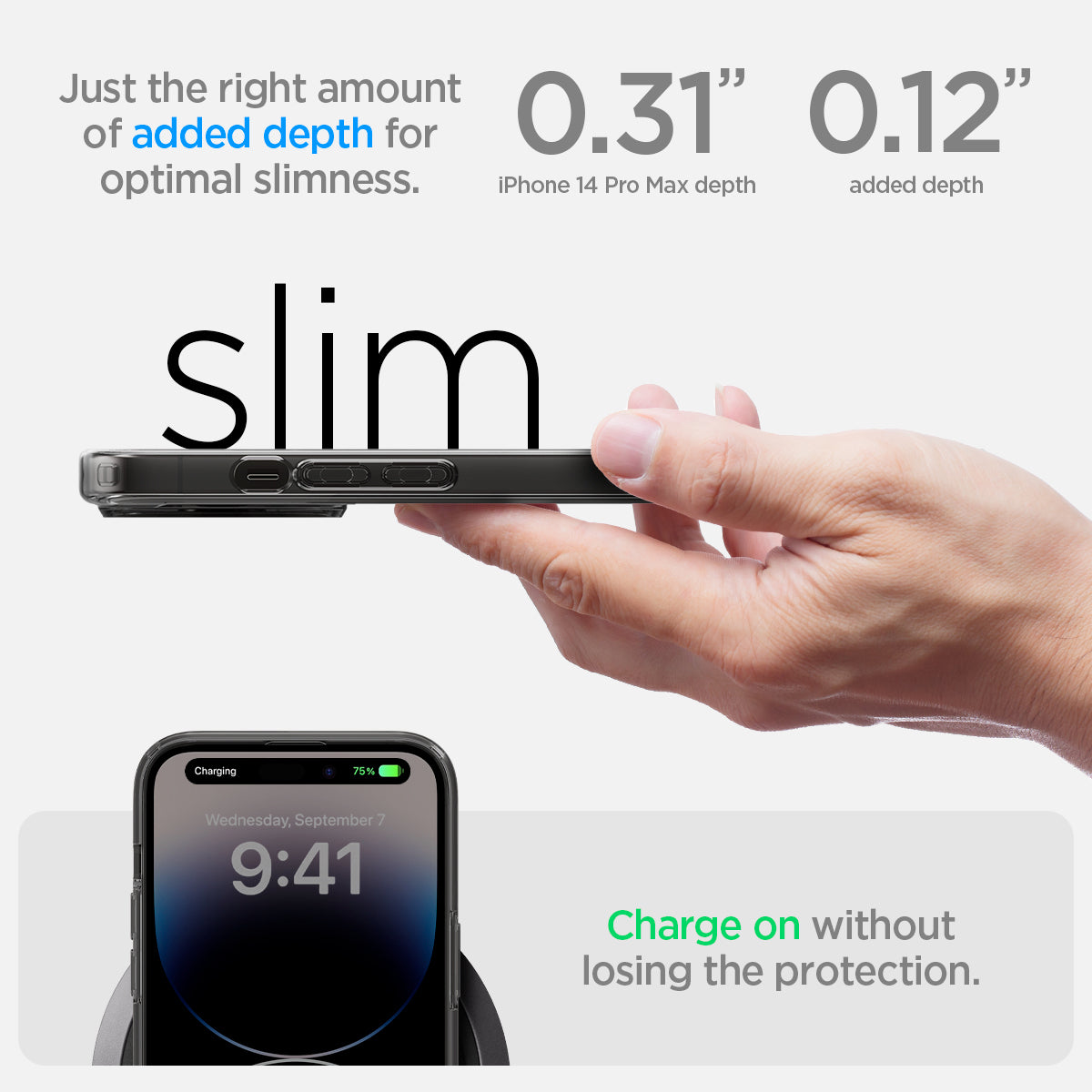 ACS05539 - iPhone 14 Pro Max Case Ultra Hybrid Zero One (MagFit) showing just the right amount of added depth for optimal slimness. Charge on without losing the protection.