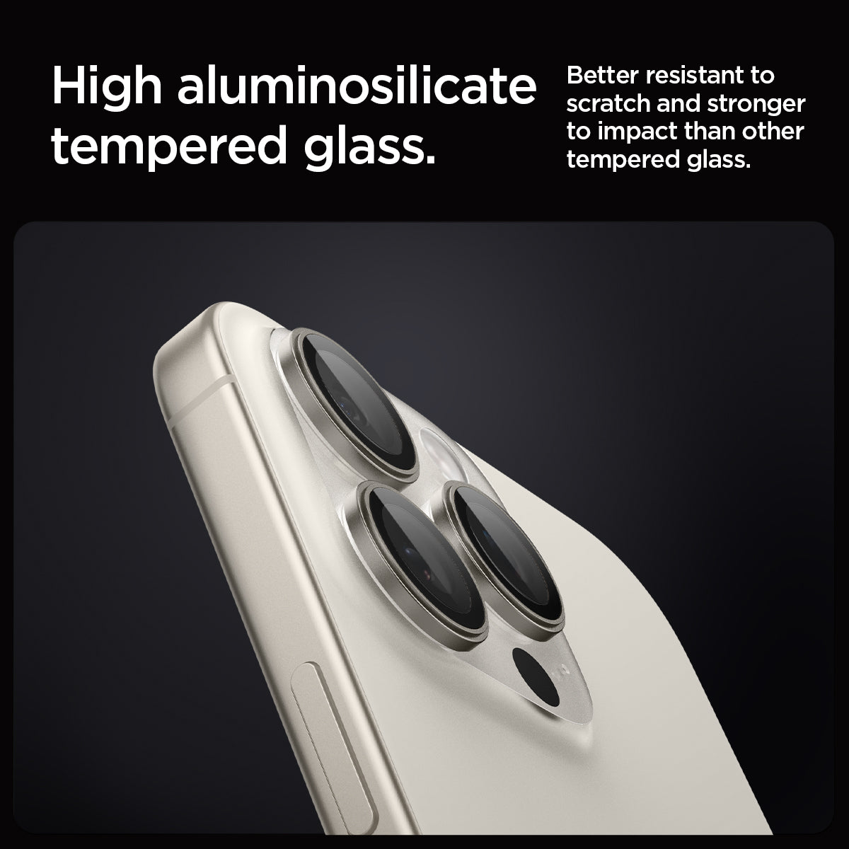 AGL07163 - iPhone 16 Pro / 16 Pro Max Optik Pro Lens Protector in natural titanium showing the high aluminosilicate tempered glass. Better resistant to scratch and stronger to impact than other tempered glass
