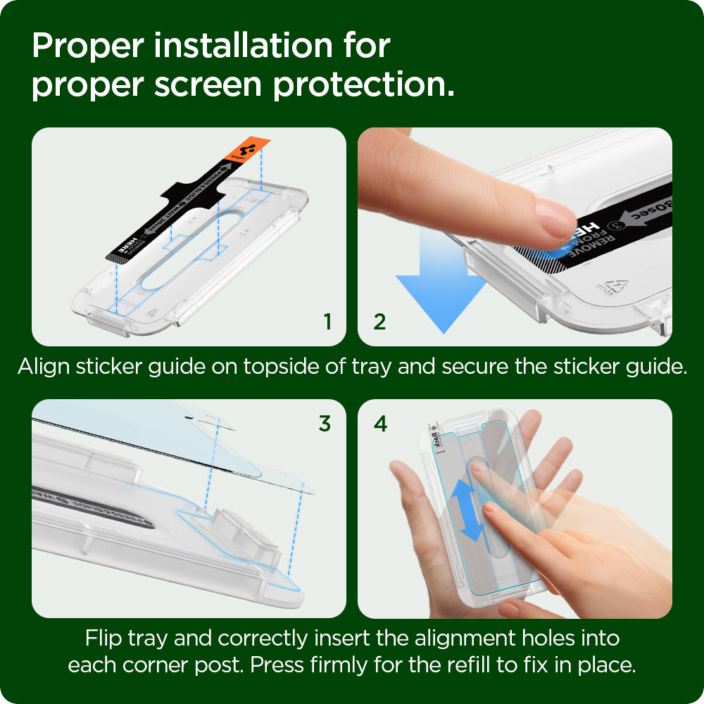 AGL04420 - iPhone 13 Mini EZ Fit GLAS.tR Refill in Clear showing the proper installation for proper screen protection. Align sticker guide on topside of tray and secure the sticker guide. Flip tray and correctly insert the alignment holes into each corner post. Press firmly for the refill to fix in place