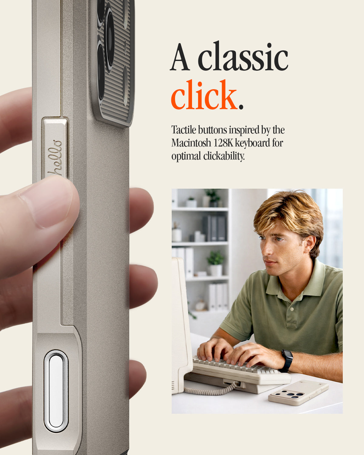 ACS10479CC - iPhone 18 Pro / iPhone 17 Pro Classic LS MagFit case showing a hand pressing the case's tactile side button, next to a man typing on a vintage Macintosh keyboard.