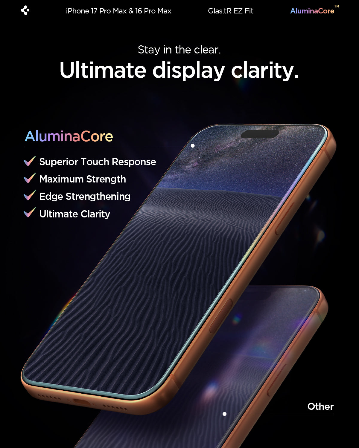 AGL07907 - iPhone 16 Pro Max GLAS.tR EZ Fit Sensor Protected showing AluminaCore clarity touch response strength and reinforced edges