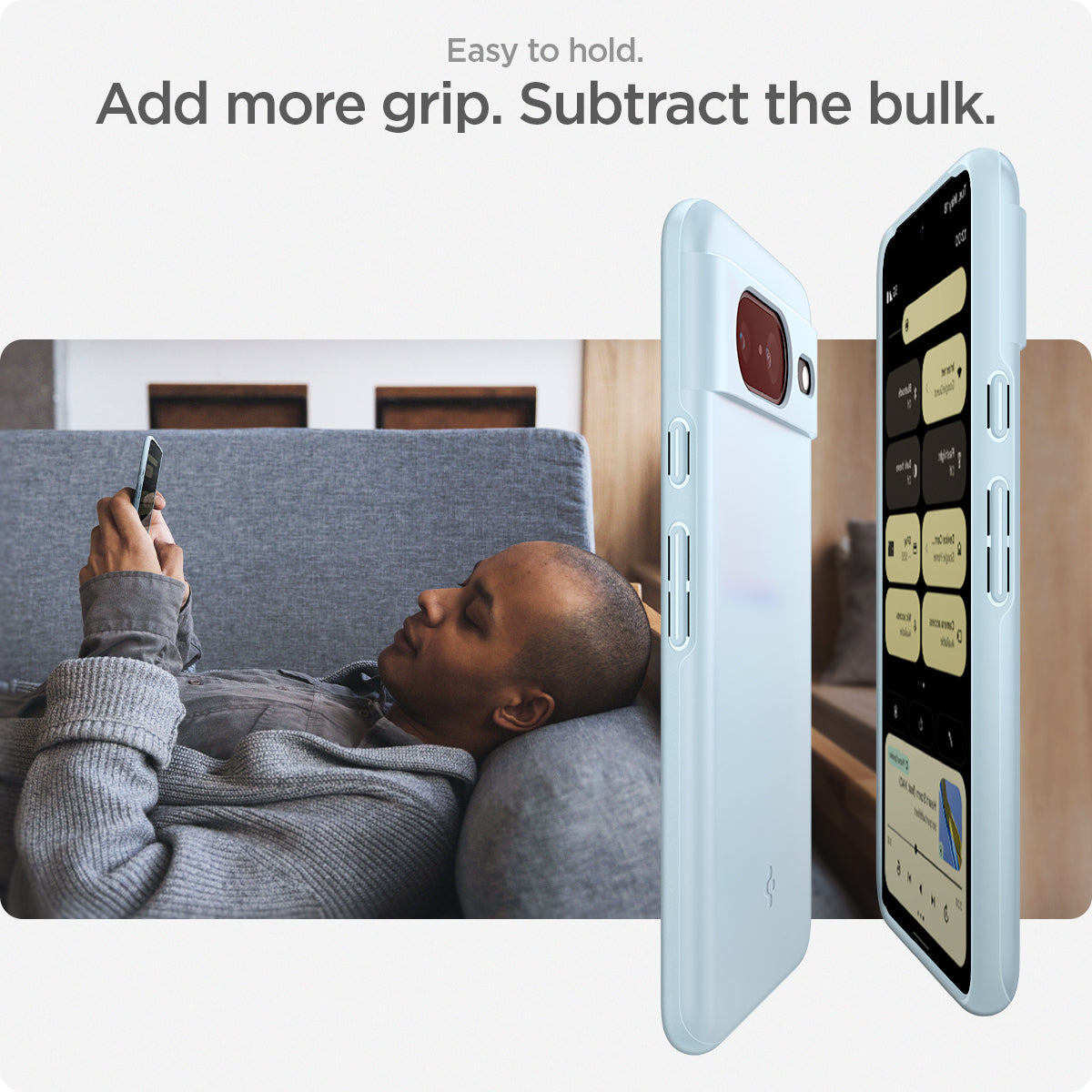 ACS06290 - Pixel 8 Case Thin Fit in mute blue easy to hold. add more grip. subtract the bulk.