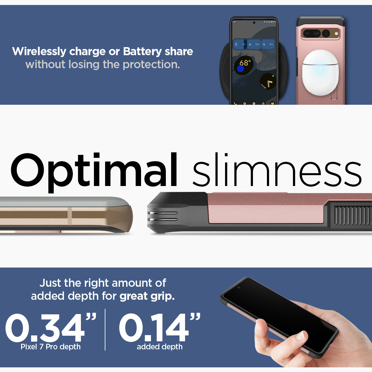ACS04730 - Pixel 7 Pro Case Tough Armor in rose gold wirelessly charge or battery share without losing the protection. Optimal slimness. Just the right amount of added depth for great grip.