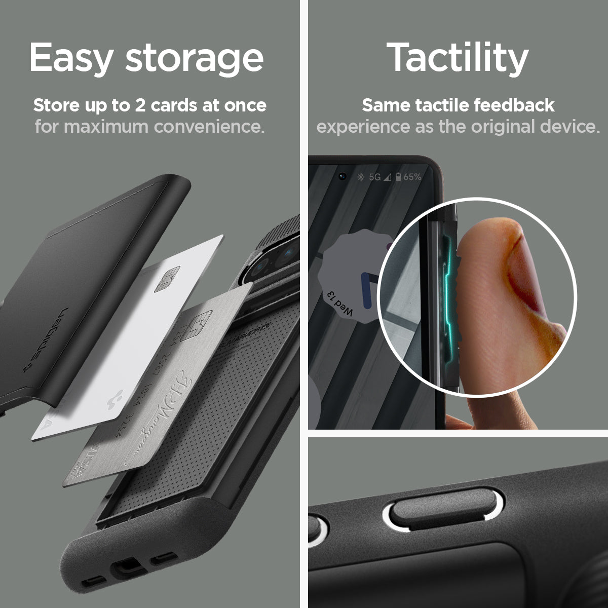 ACS06323 - Pixel 8 Pro Case Slim Armor CS in black Easy storage. store up to 2 cards at once for maximum convenience. Tactility Same tactile feedback experience as the original device.