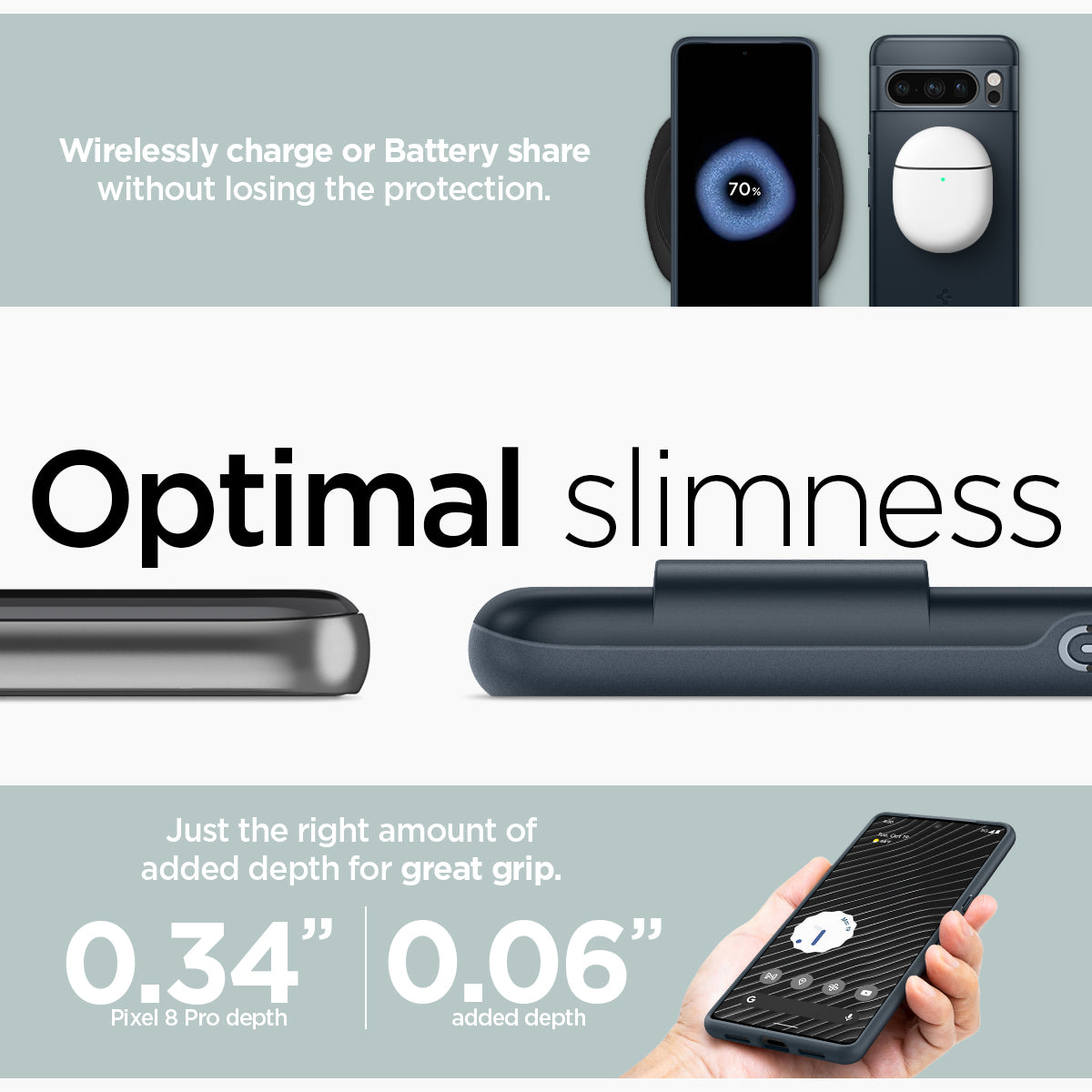 ACS06326 - Pixel 8 Pro Case Thin Fit in metal slate wirelessly charge or battery share without losing the protection. Optimal slimness. Just the right amount of added depth for great grip.
