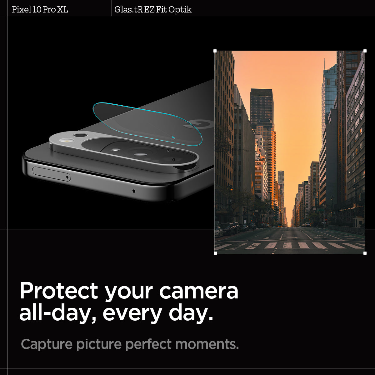 AGL09663 - Pixel 10 Pro XL Optik EZ Fit Lens Protector protect your camera all-day, everyday. capture picture perfect moments