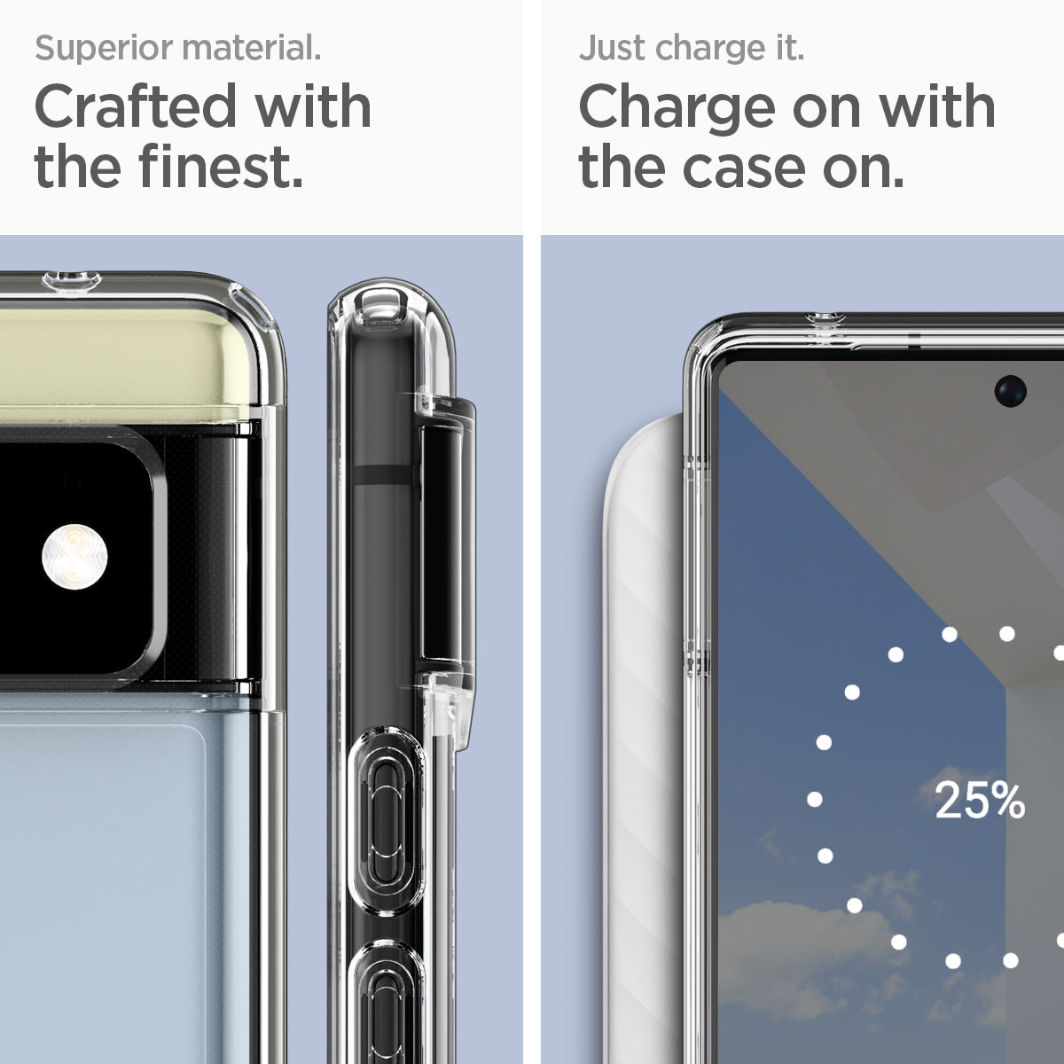 ACS03438 - Pixel 6 Case Ultra Hybrid in crystal clear superior material. crafted with the finest. just charge it. charge on with the case on.