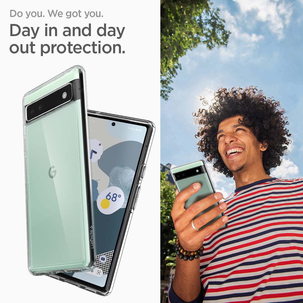 ACS04477 - Pixel 6a Case Ultra Hybrid in crystal clear do you. we got you. day in and day out protection.