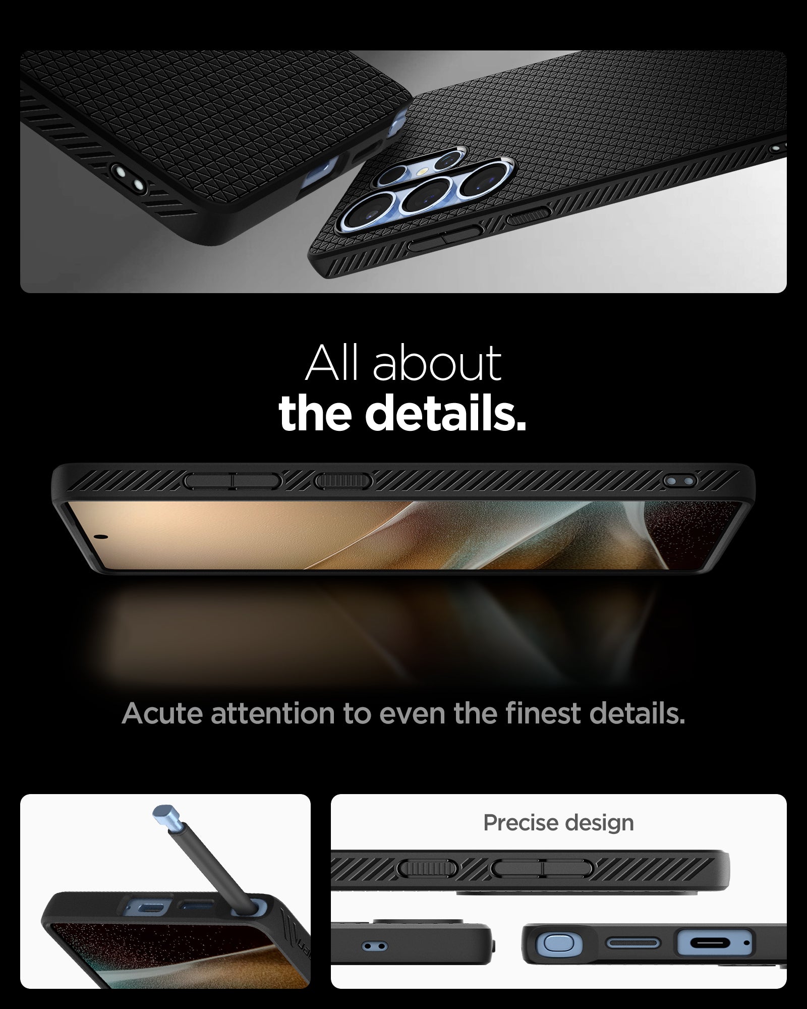 ACS08953 - Galaxy S25 Ultra Case Liquid Air in Matte Black showing the details. Acute attention to even the finest details. Precise design