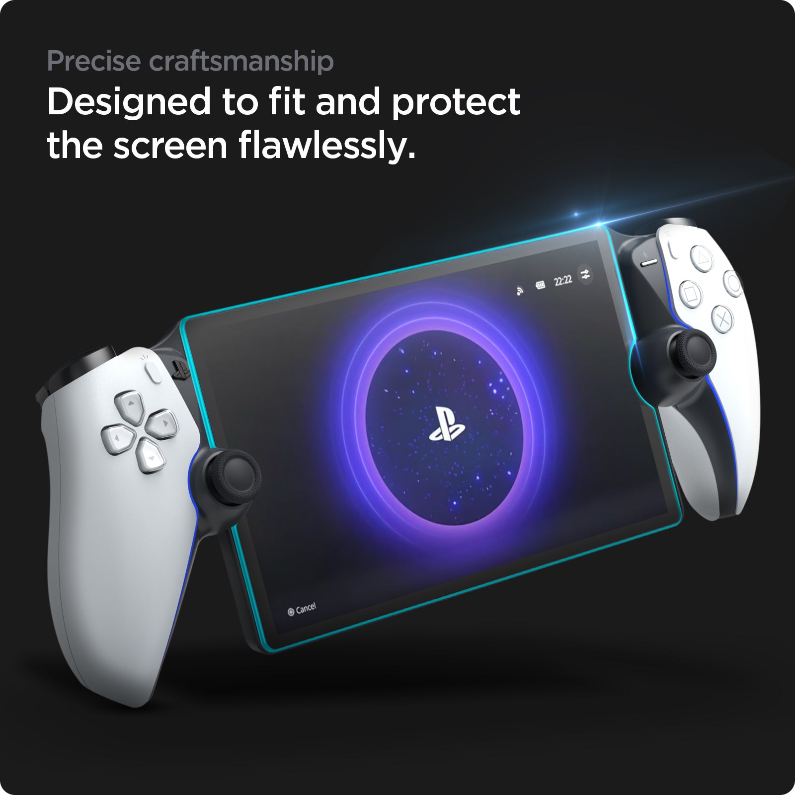 AGL07183 - Playstation Series GLAS.tR EZ Fit showing the precise craftsmanship. Designed to fit and protect the screen flawlessly