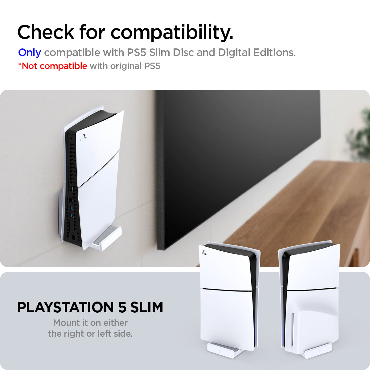 AGP08541 - PlayStation 5 Slim Console Mount VG210 in White showing the compatibility, only compatible with PS5 Slim Disc and Digital Editions, PlaySatation 5 Slim, moun it on either the righ or the left