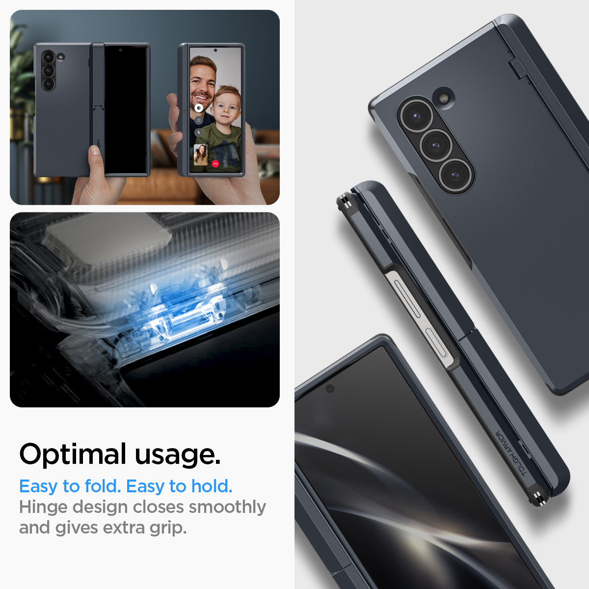 ACS08287 - Galaxy Z Fold 6 Case Tough Armor Pro P in Metal Slate showing the optimal usage. Easy to fold. Easy to hold. Hinge design closes smoothly and gives extra grip