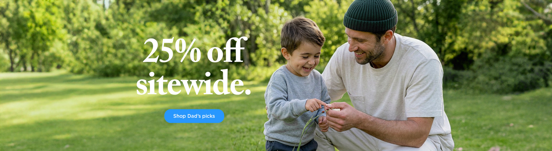 Father and young child playing outdoors in a park with 25% off sitewide promotional banner